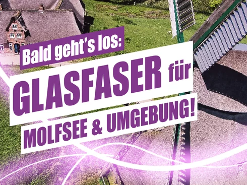 Grafik mit der Aufschrift "Bald geht's los: Glasfaser für Molfsee & Umgebung"